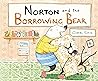 Norton and the Borrowing Bear