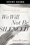 We Will Not Be Si...