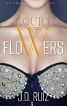 Court of Flowers