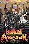 Isekai Assassin, Volume 3 (Isekai Assassin #3)