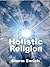 Holistic Religion
