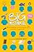 Big Mistake: An Anthology o...