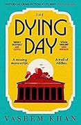 The Dying Day