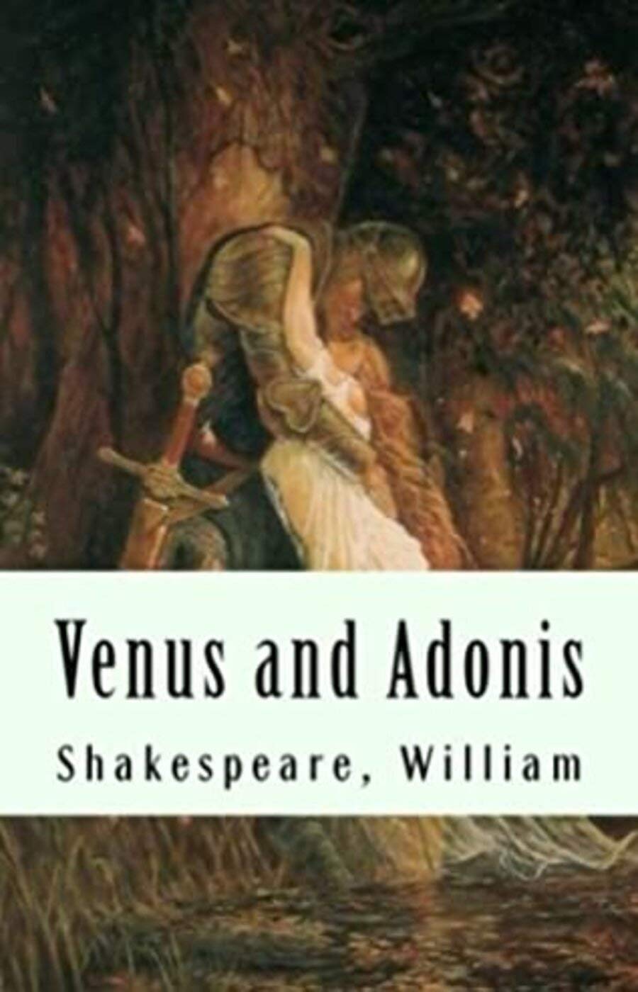 Venus And Adonis/ William Shakespeare: Annotated