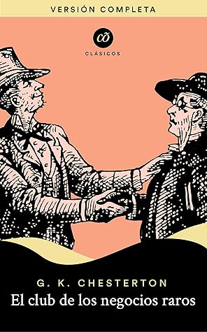 El club de los negocios raros (Clásicõs)