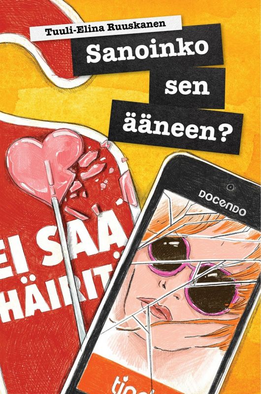 Sanoinko sen ääneen? (Hardcover)