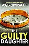 The Guilty Daughter