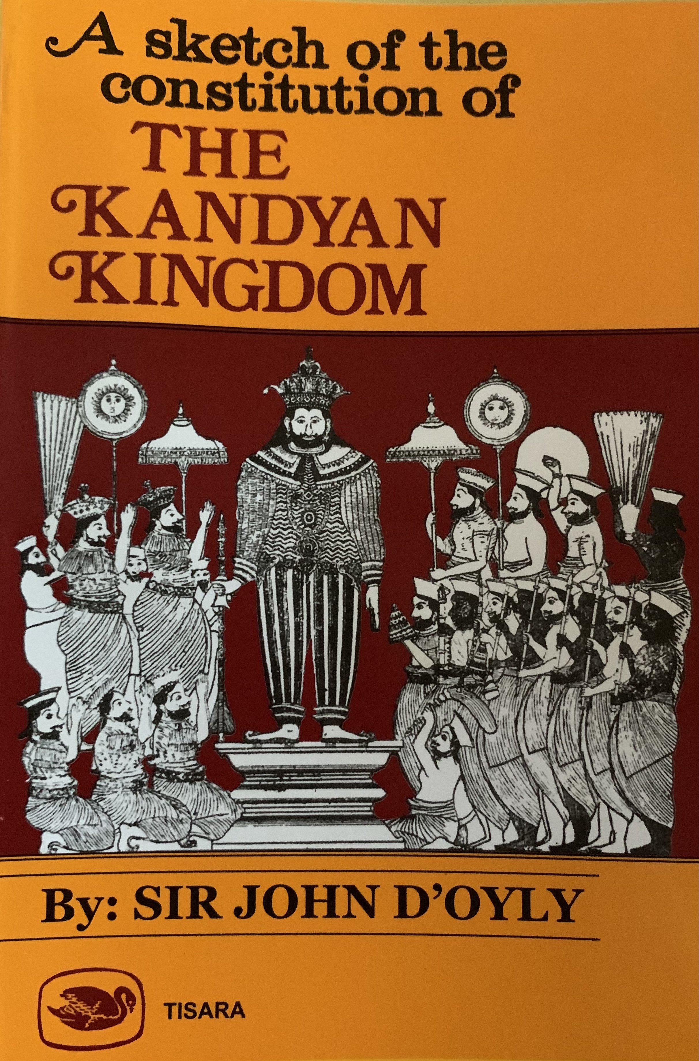 A sketch of the constitution of the Kandyan Kingdom