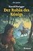 Der Rubin des Königs