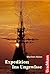 Expedition ins Ungewisse: D...