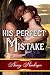 His Perfect Mistake