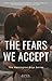 The Fears We Accept (Harrin...