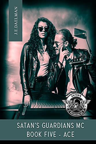 Ace (Satan's Guardians MC #5)