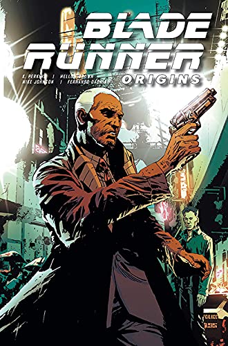 Blade Runner Origins #6 (Kindle Edition)