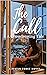 THE CALL: A Gender-Bender C...