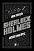 Sherlock Holmes: Obra Completa
