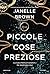 Piccole cose preziose