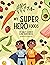 My SuperHero Foods