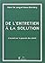 De l'entretien à la solutio...