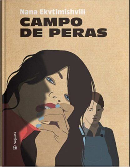 Portada de Campo de peras, de Nana Ekvtimishvili