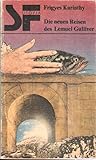 Die neuen Reisen des Lemuel Gulliver (SF Utopia)