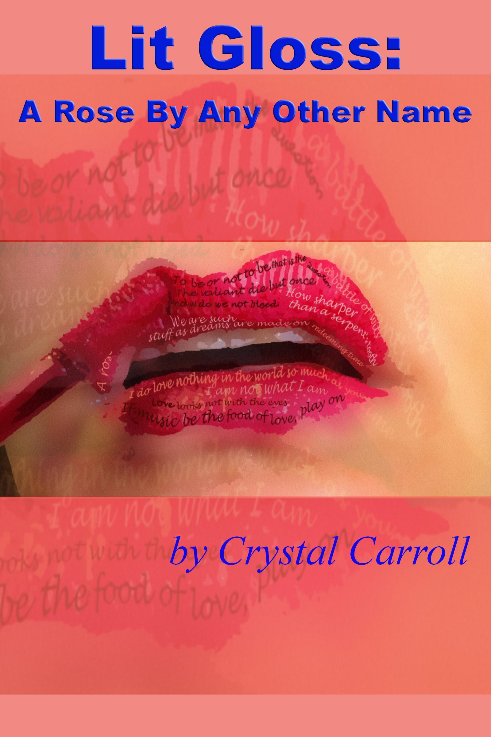 Lit Gloss: A Rose by Any Other Name