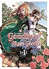 Goodbye, My Rose Garden, Vol. 1 by Dr. Pepperco