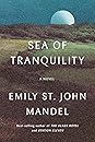 Sea of Tranquility by Emily St. John Mandel