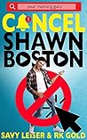 Cancel Shawn Boston