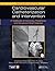 Cardiovascular Catheterization and Intervention: A Textbook of Coronary, Peripheral, and Structural Heart Disease, Second Edition