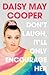 Don't Laugh, It'll Only Encourage Her
