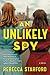 An Unlikely Spy: A Sophisticated WWII Spy Thriller of British Intelligence and Impossible Choices