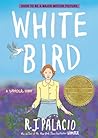 White Bird: A Wonder Story