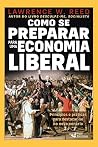 Como Se Preparar Para Economia Liberal (Em Portugues do Brasil)