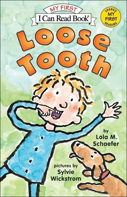 Loose Tooth (I Can Read Books: My First)