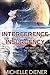Interference / Insurgency