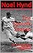 The Sputnik Season: 1957: The year New York City baseball and America changed forever. (New York Baseball's Golden Era - 1903 through 1957)