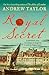 The Royal Secret (James Marwood & Cat Lovett #5)