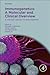 Immunogenetics: A Molecular and Clinical Overview: A Molecular Approach to Immunogenetics