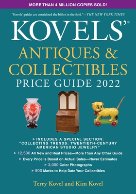 Kovels' Antiques and Collectibles Price Guide 2022 (Paperback)