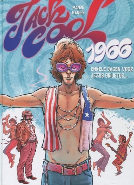 Jack Cool - 1966, enkele dagen voor Jezus Grijstus (Jack Cool, #1)