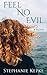 Feel No Evil