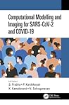 Computational Modelling and Imaging for SARS-CoV-2 and COVID-19