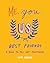 Me, You, Us (Best Friends) by Lisa Currie