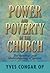Power and Poverty in the Church: The Renewal and Understanding of Service
