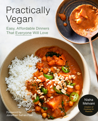 Practically Vegan: More Than 100 Easy, Delicious Vegan Dinners on a Budget: A Cookbook (Paperback)