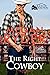 The Right Cowboy (Granite J...