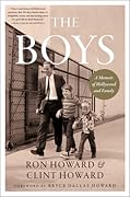 The Boys: A Memoir of Hollywood and Family 