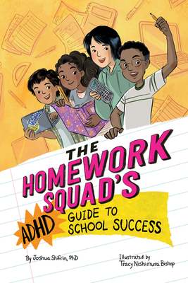 The Homework Squad's ADHD Guide to School Success (Hardcover)