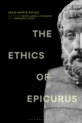 Ethics of Epicurus and its Relation to Contemporary Doctrines, The